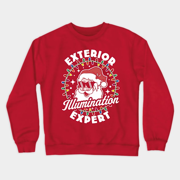 Exterior Illumination Expert Funny Christmas Lights Santa Crewneck Sweatshirt by OrangeMonkeyArt